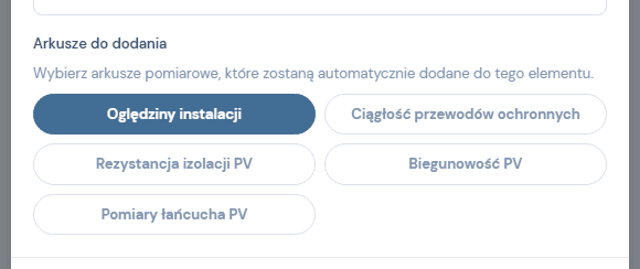 Modal Dodaj string DC z sekcja Arkusze do dodania: Ogledziny instalacji, Ciaglosc przewodow ochronnych, Rezystancja izolacji PV, Biegunowosc PV, Pomiary lancucha PV